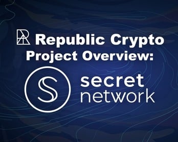 Secret Network Primer