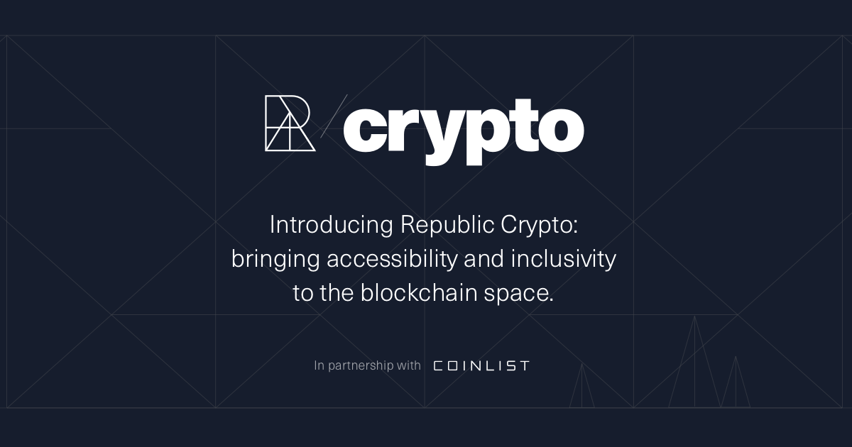 Republic Crypto: Bringing inclusivity to the Blockchain space — Republic