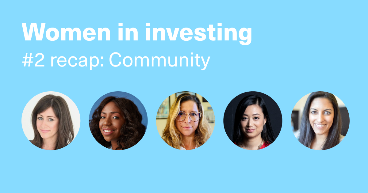 Women in investing: finding and creating your community — Republic