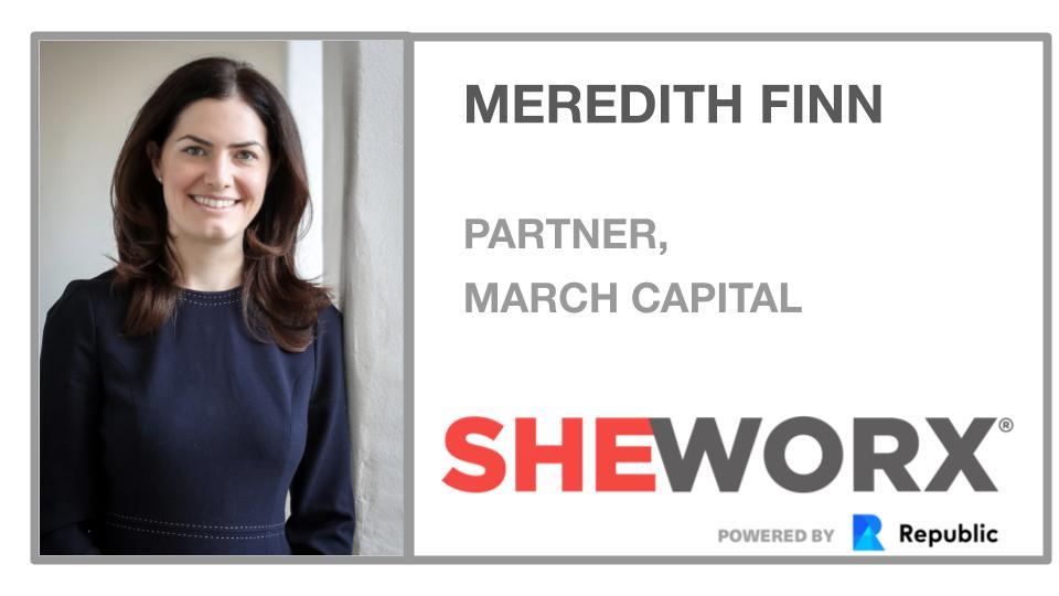 SheWorx NYC Breakfast Roundtable: Meredith Finn, Partner, March Capital