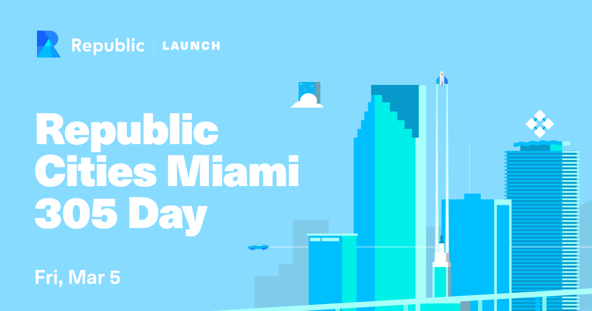 Republic Cities Miami Launch: Celebrating 305 Day