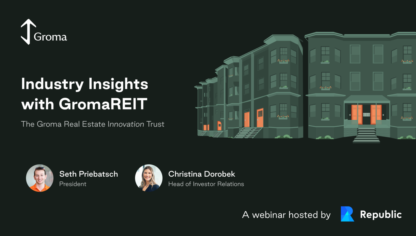Industry Insights with GromaREIT