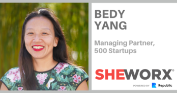 SheWorx SF Breakfast Roundtable: Bedy Yang, Managing Partner, 500 Startups